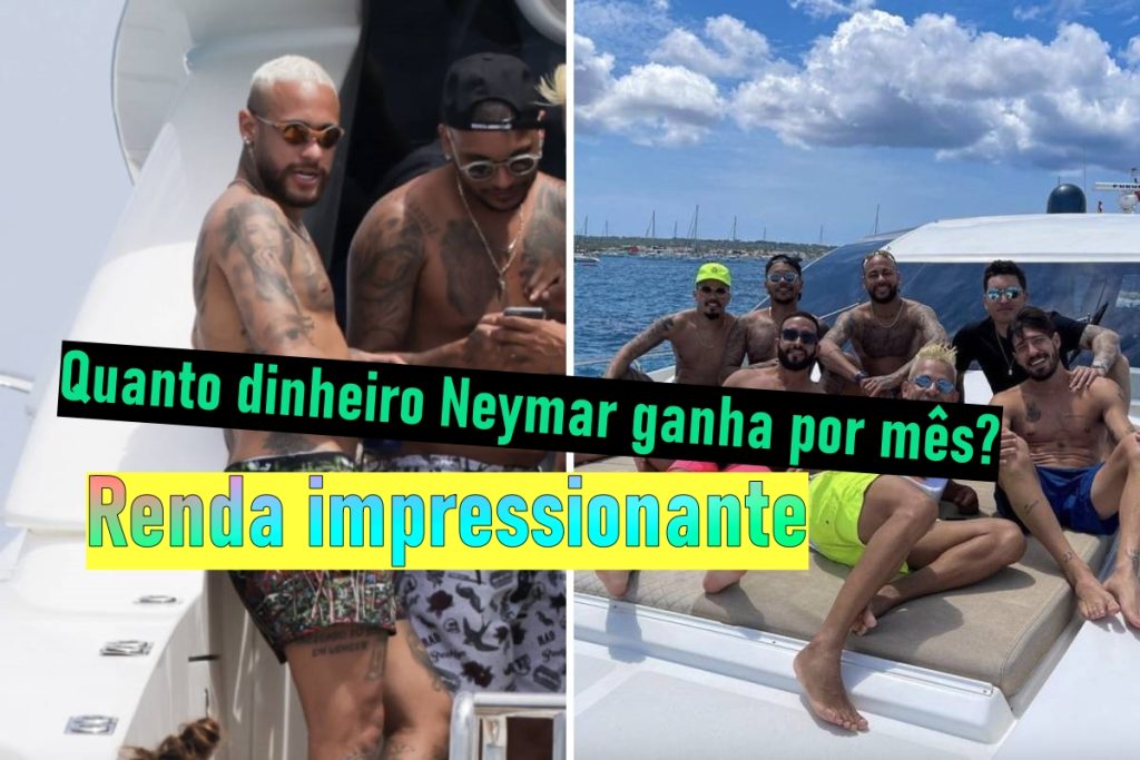 Quanto dinheiro Neymar ganha por mês? Renda impressionante
